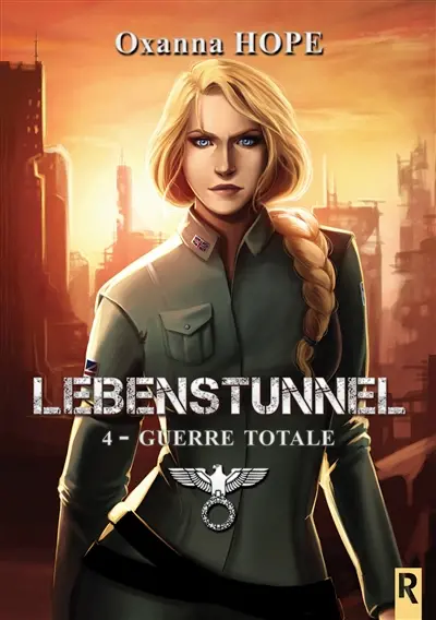 Lebenstunnel. Vol. 4. Guerre totale