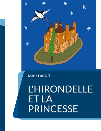 L'hirondelle et la princesse