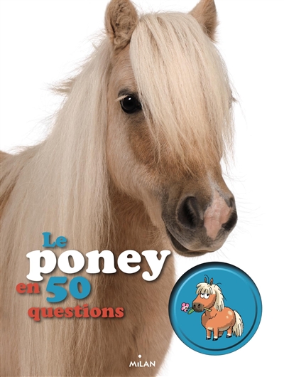 Le poney en 50 questions