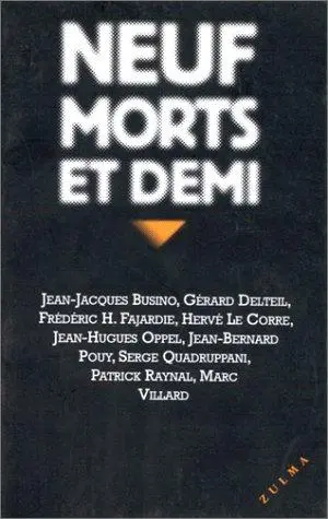 Neuf morts et demi