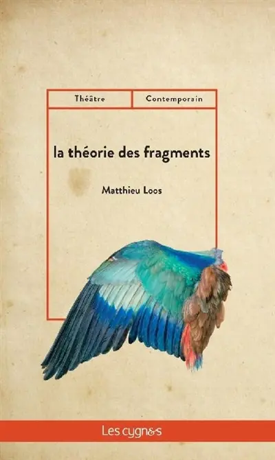 La théorie des fragments