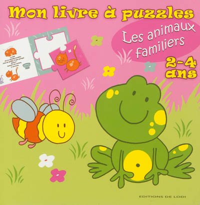 Les animaux familiers : 2-4 ans