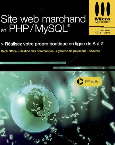 Site Web marchand en PHP-MySQL : réalisez votre propre boutique en ligne de A à Z