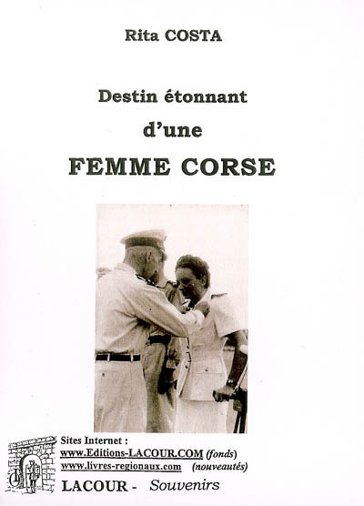 Destin étonnant d'une femme...