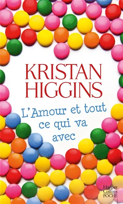 L'amour et tout ce qui va avec