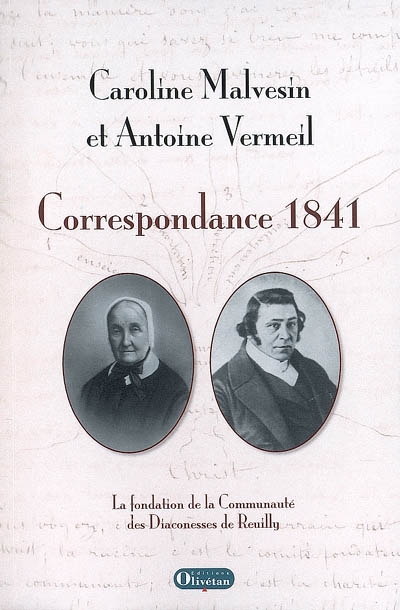 Correspondance 1841 : la fondation des Diaconesses de Reuilly