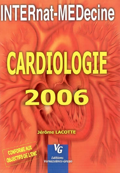 Cardiologie 2006 : pour les épreuves classantes nationales