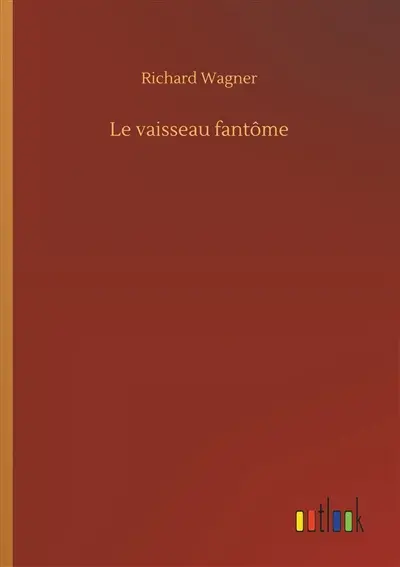 Le vaisseau fantôme