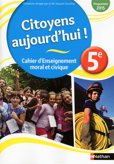 Cahier d'enseignement moral et civique, 5e : programme 2015