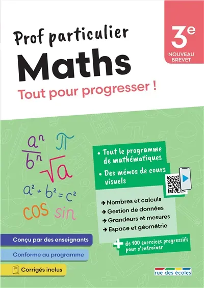 Maths 3e, nouveau brevet : tout pour progresser !