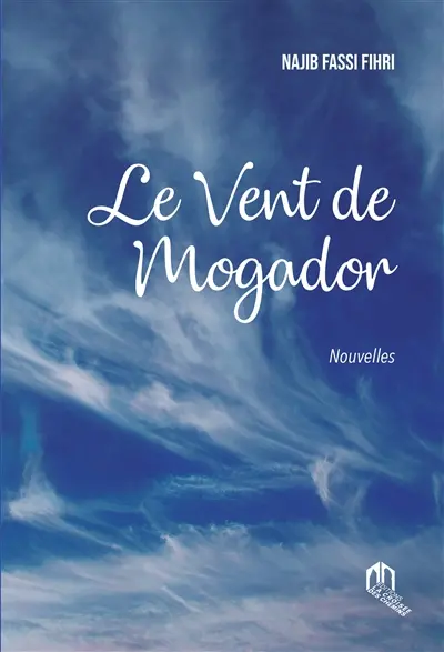 Le vent de Mogador