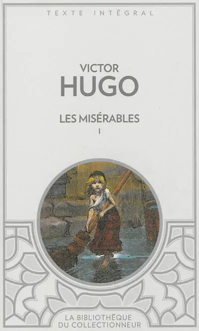 Les misérables. Vol. 1
