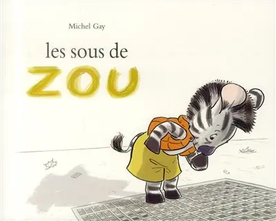 Les sous de Zou