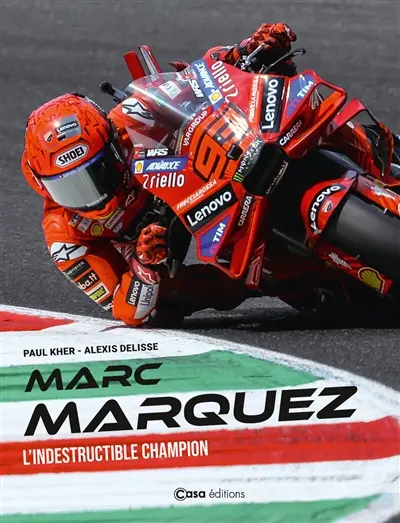 Marc Marquez : l'indestructible champion