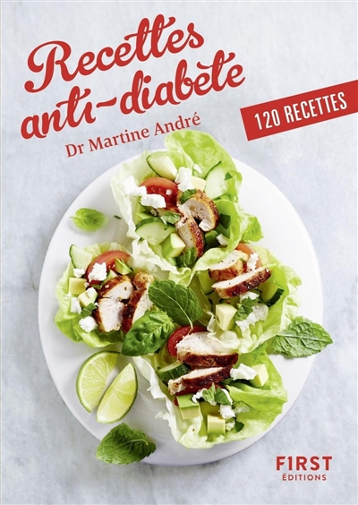 Recettes anti-diabète : 120 recettes