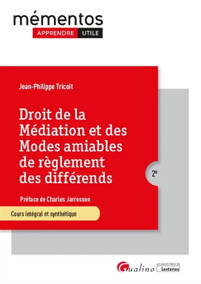 Droit de la médiation et des modes amiables de règlement des différends
