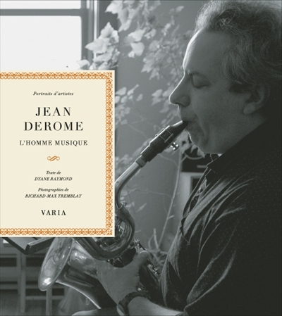Jean Derome : homme musique