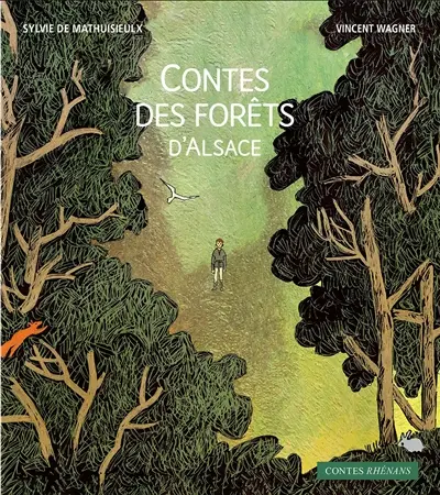 Contes des forêts d'Alsace
