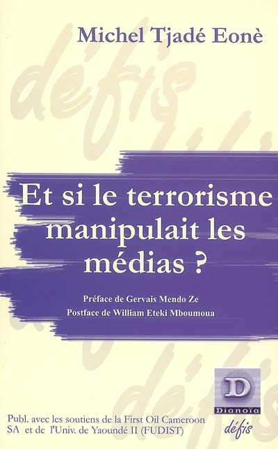 Et si le terrorisme manipulait les médias ?