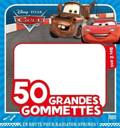 Cars, 50 grandes gommettes Disney : en route