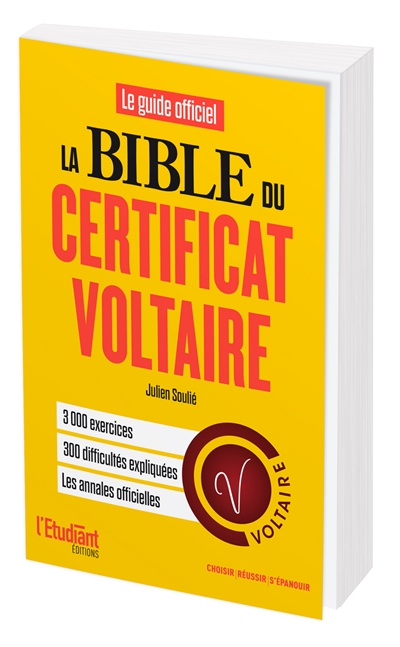 La bible du Certificat Voltaire : le guide officiel