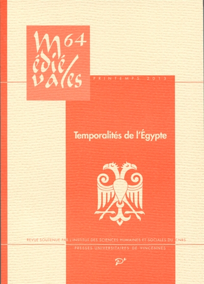 Médiévales, n° 64. Temporalités de l'Egypte
