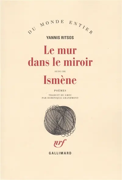 Le mur dans le miroir. Ismène