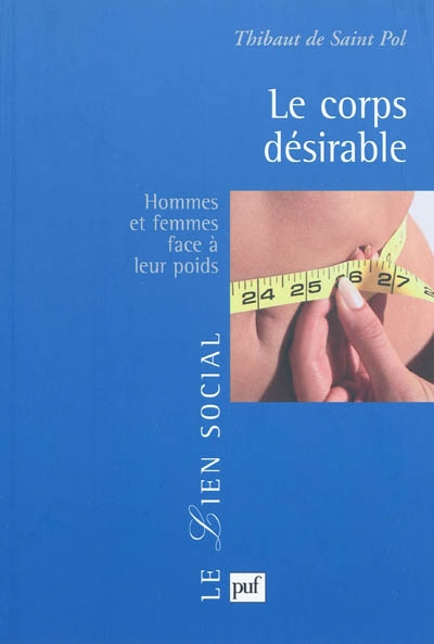 Le corps désirable : hommes et femmes face à leur poids