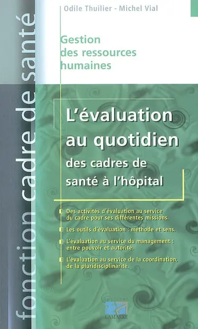 L'évaluation au quotidien des cadres de santé à l'hôpital