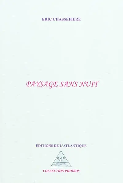 Paysage sans nuit