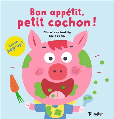 Bon appétit, petit cochon !