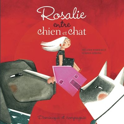 Rosalie entre chien et chat