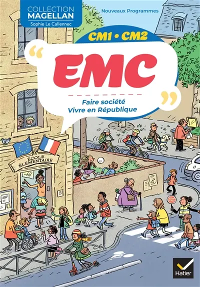 EMC, CM1, CM2 : faire société, vivre en République : nouveaux programmes