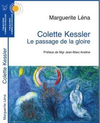 Colette Kessler, le passage de la gloire
