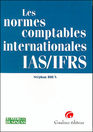 Les normes comptables internationales IAS-IFRS