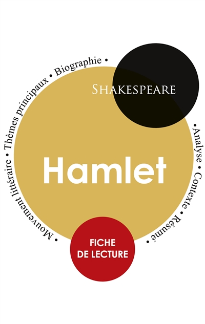 Fiche de lecture Hamlet (Etude intégrale)