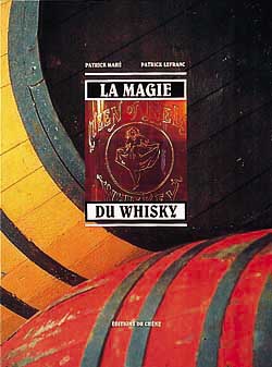 La magie du whisky