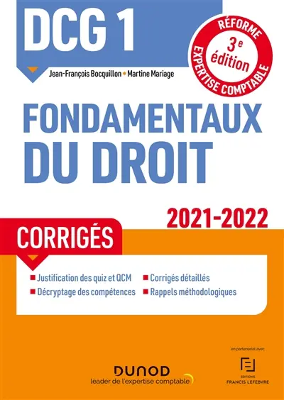DCG 1, fondamentaux du droit : corrigés : réforme expertise comptable 2021-2022