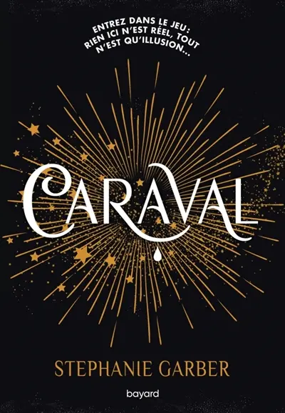 Caraval. Vol. 1