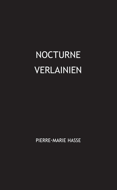 Nocturne verlainien : Lecture d'un poème de Verlaine