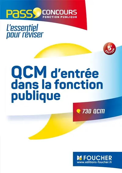QCM d'entrée dans la fonction publique : 730 QCM