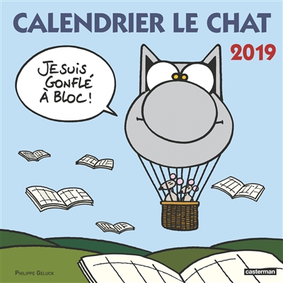 Calendrier Le Chat 2019 : Je suis gonflé à bloc !