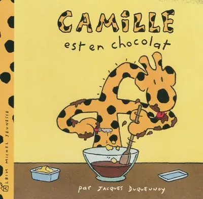 Camille. Camille est en chocolat