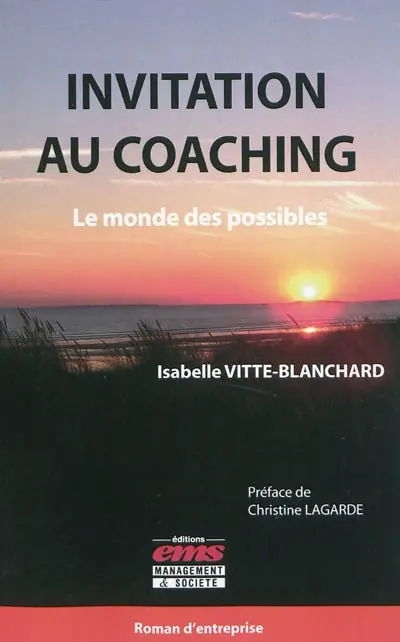 Invitation au coaching : le monde des possibles
