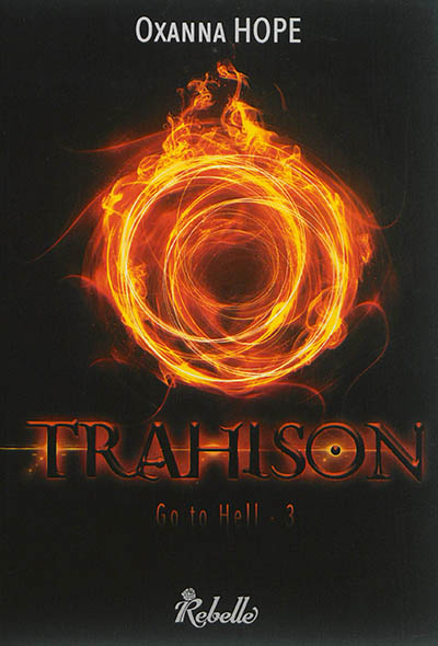 Go to hell. Vol. 3. Trahison