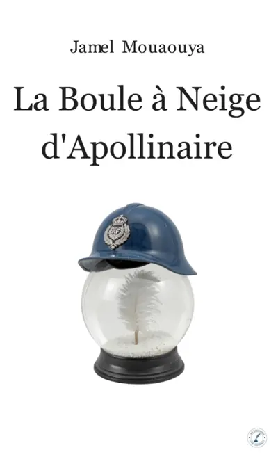 La Boule à neige d'Apollinaire