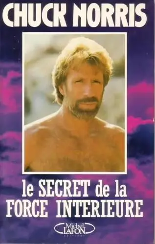 Le secret de la force intérieure