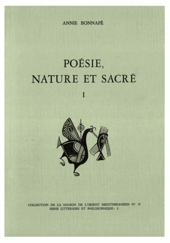 Poésie, nature et sacré. Vol. 1. Homère, Hésiode et le sentiment grec de la nature