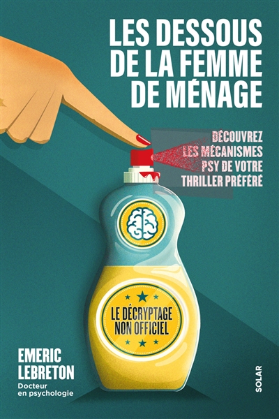 Les dessous de La femme de...