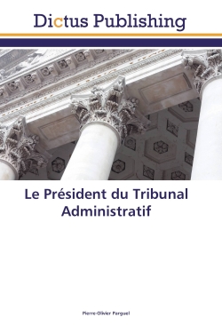 Le Président du Tribunal Administratif